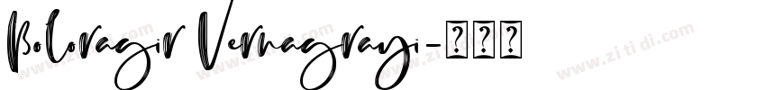 Boloragir Vernagrayi字体转换